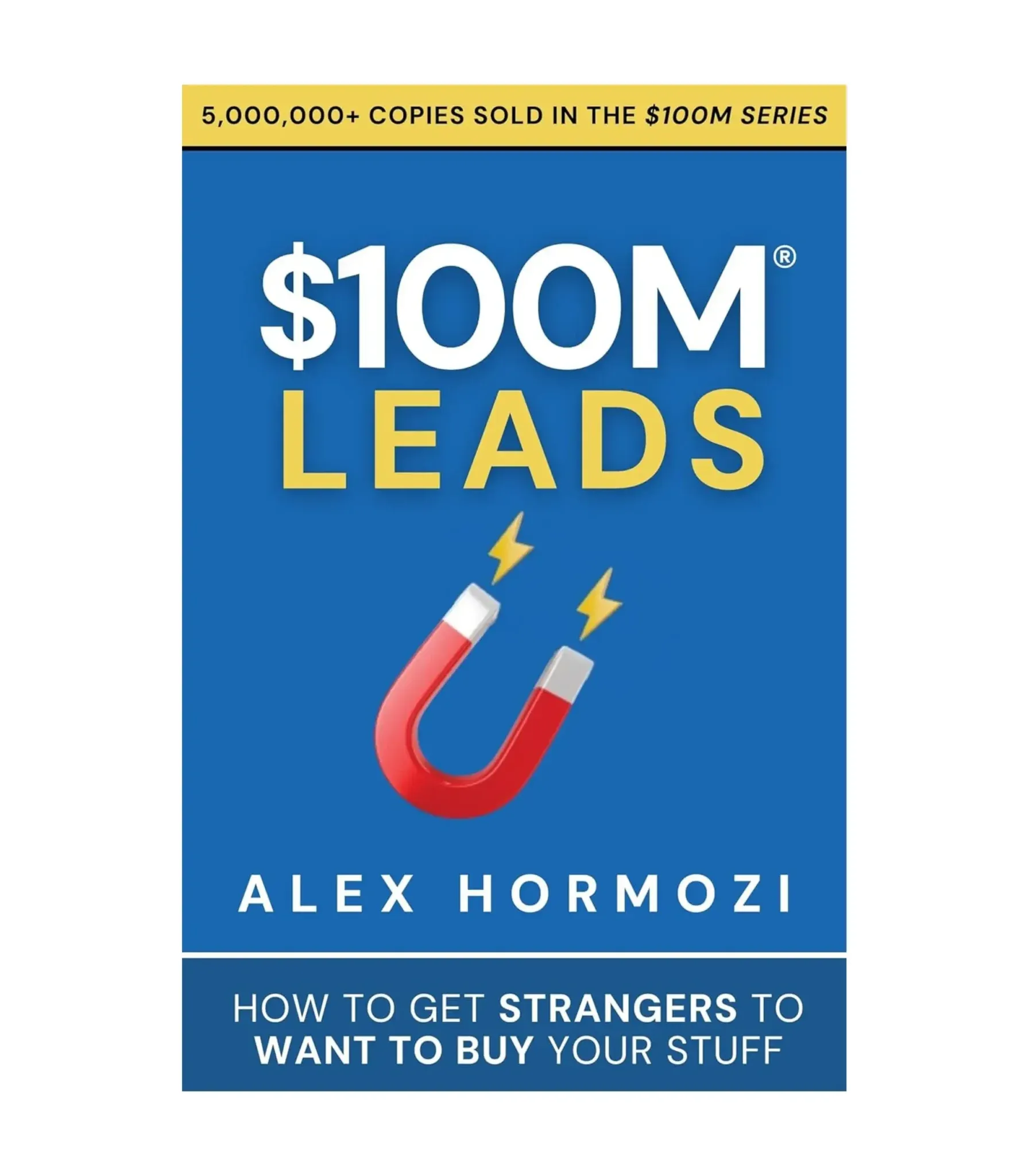 $100M Leads by Alex Hormozi