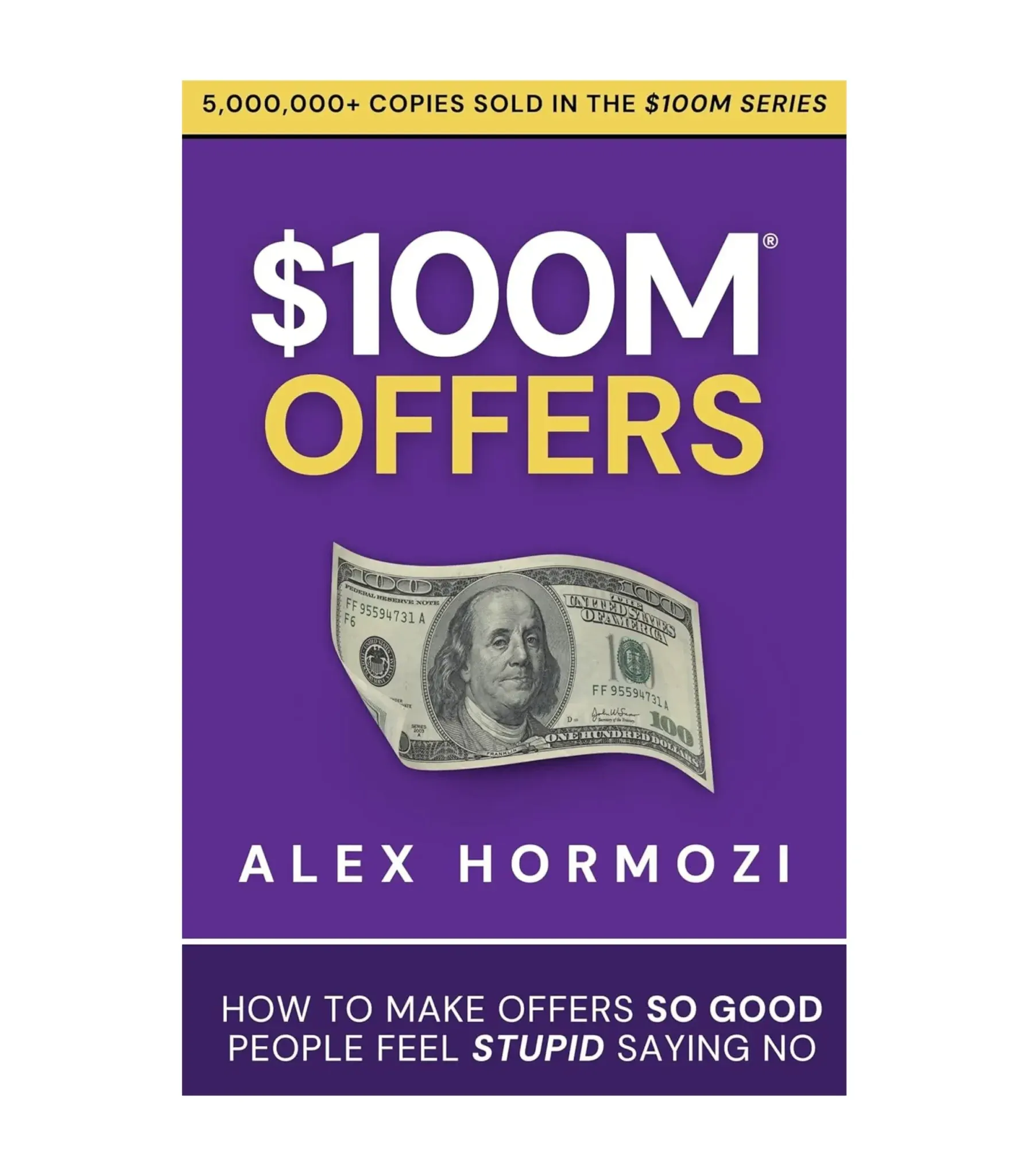 $100M Offers by Alex Hormozi